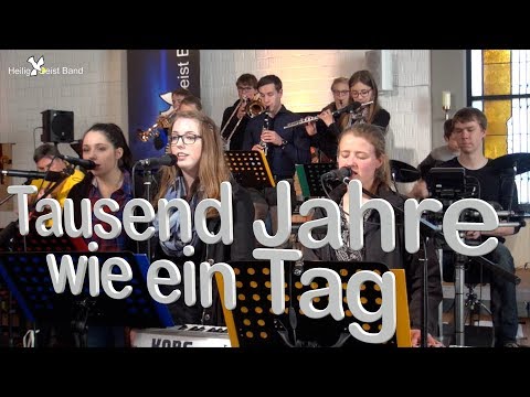 HeiligGeistBand - Tausend Jahre wie ein Tag