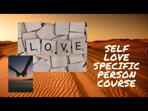 Self Love & Specific Person 15 Day Course Video