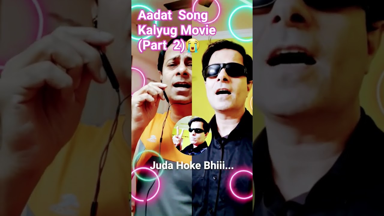 Aadat Juda hoke bhi | Atif Aslam | Kunal Khemu | Kalyug | Sayed Q | Emraan Hashmi | Cover by Bipin