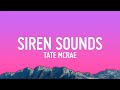Tate McRae Siren Sounds Lyrics