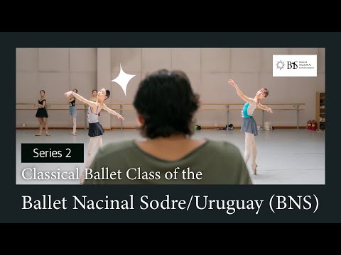 Classical ballet class : Additional round of the Ballet Nacional Sodre/Uruguay | 2019 ADA (#2)