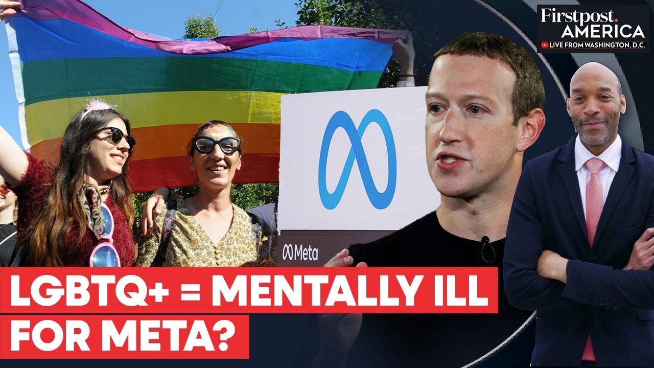 Meta Now Allows Calling LGBTQ+ "Mentally Ill", Women "Household Objects" | Firstpost America