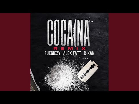 Cocaina (Remix)