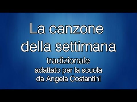 La  canzone della settimana. Cantare a scuola primaria e scuola dell'infanzia