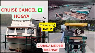 BREAKING NEWS🇨🇦 | Cruise Cancelled | Kids Upset | No Boating | Weather Ruined Our Trip | Canada Vlog