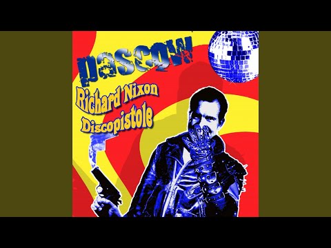 Pascow Richard Nixon Discopistole Kidnap Music Full Album