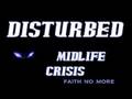 Disturbed - Midlife Crisis (original)