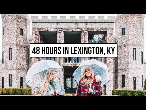 48 Hours In Lexington, KY | Tour The Kentucky Castle