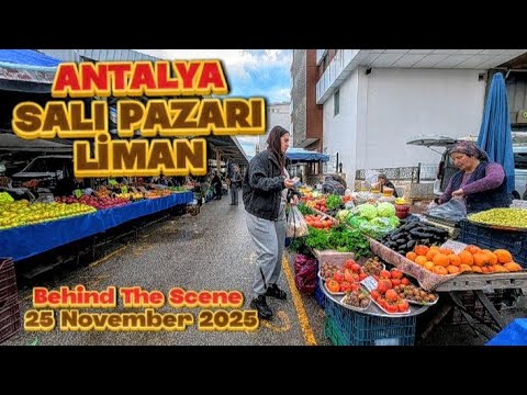 Antalya Tuesday market Liman neighborhood. Behind The Scene (Early Morning)25 November 2025 #anta...