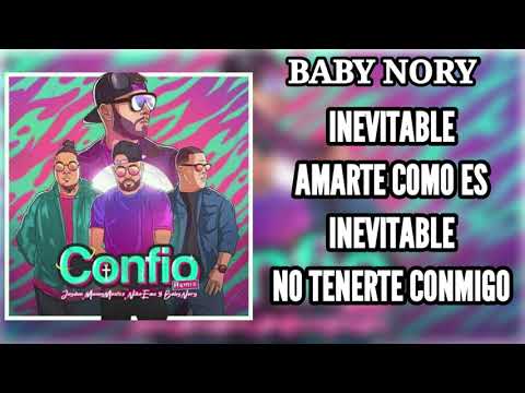 Confío Remix - Jaydan ❌ Manny Montes ❌ Niko Eme ❌ Baby Nory - (Letra)
