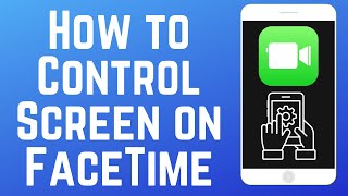 How to Control Someone's iPhone on FaceTime (Full Guide)