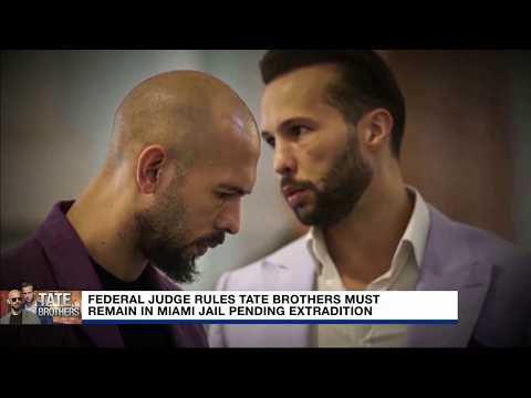 Andrew, Tristan Tate to remain jailed in Miami as they fight ...