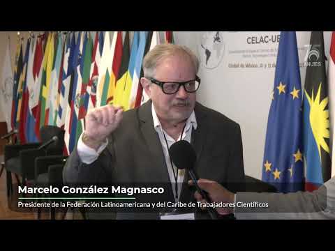 III Cumbre Académica y del Conocimiento CELAC-UE | Marcelo González Magnasco