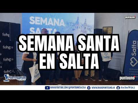 La Ciudad de Salta presentó su calendario de Semana Santa en Buenos Aires