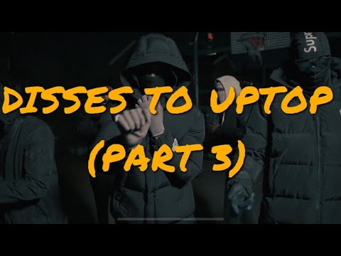 UK DRILL | GANG DISSES VOLUME 42 - DISSES TO UPTOP 42 (PART 3)