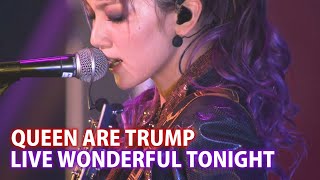 SCANDAL - Queens Are Trumps Live Tour &#39;&#39;Wonderful Tonight&#39;&#39; Osaka Jo-Hall 2013