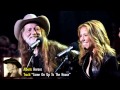 Willie Nelson, Sheryl Crow & Lukas Nelson - "Come On Up To The House" (Heroes)