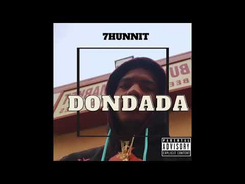 7Hunnit - DonDada (Audio)