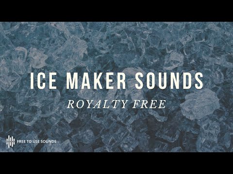 Ice Makers Machines Sound Effects FREE Downloads - FREE TO USE SOUNDS