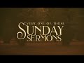 Sunday Sermons