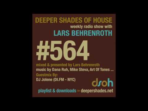 Deeper Shades Of House 564 w/ excl. guest mix by DJ JOLENE - NEW YORK DEEP HOUSE MIX - FULL SHOW