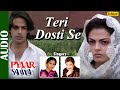 Teri Dosti Se Song Pyaar Ka Saaya Kumar Sanu Asha Bhosle
