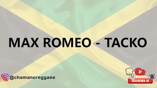 MAX ROMEO - TACKO [1975]