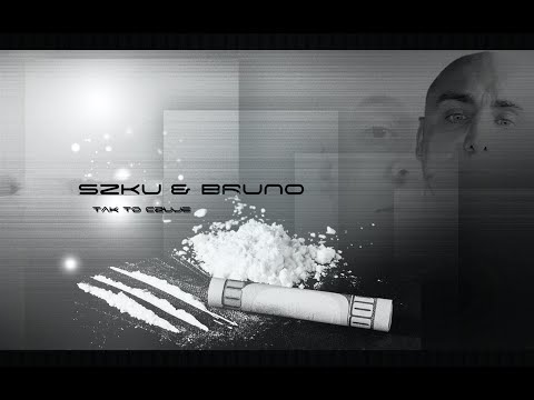 SZKU ft. BRUNO - Tak To Czuje (prod. SZKU)