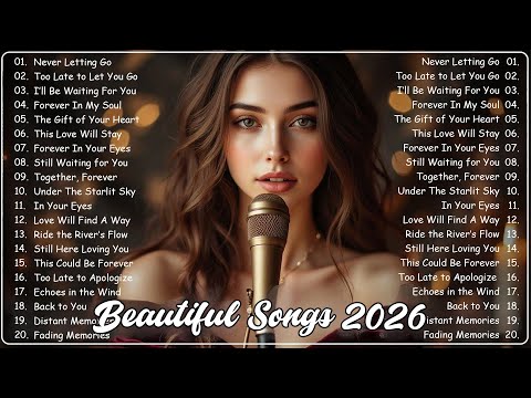 Love Songs 2026 🎵 Best Love Songs Collection – Romantic, Soft & Emotional Music vol1