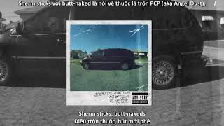 [Lyrics + Vietsub] Kendrick Lamar - m.A.A.d city ft. MC Eiht