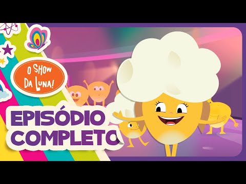 COMO O MILHO VIRA PIPOCA? - Episódio Completo l O Show da Luna!