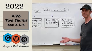 ESL Games (GWG) #120 Two Truths and a Lie