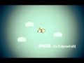Spacek - Eve (Subground edit) 