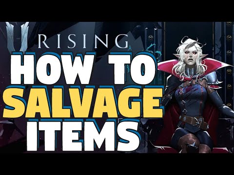 V Rising How To Salvage Items - How To Salvage Items in V Rising - V Rising The Devourer Explained
