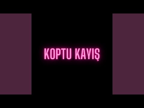 Video thumbnail for Koptu Kayış (Instrumental)