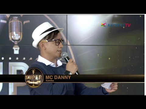 Mc Danny: Jadi Komika Nggak Gampang (SUPER Stand Up Seru eps 220)