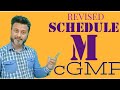 GMP CGMP Revised Schedule M In DRUG COSMETICS ACT
