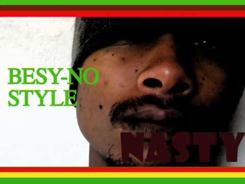 NASTY JOBILAH -BESY-NO STYLE