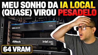 Montei um PC com 64 GB de VRAM para IA local e DEU RUIM