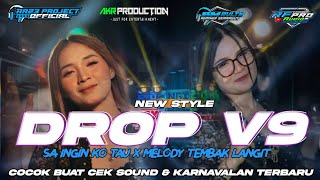 Download lagu DJ DROP V9 VIRAL X SA INGIN KO TAU X MELODY TEMBAK LANGIT FULL BASS TERBARU ❗ FYP TIKTOK  mp3 Download lagu DJ DROP V9 VIRAL X SA INGIN KO TAU X MELODY TEMBAK LANGIT FULL BASS TERBARU ❗ FYP TIKTOK  mp3