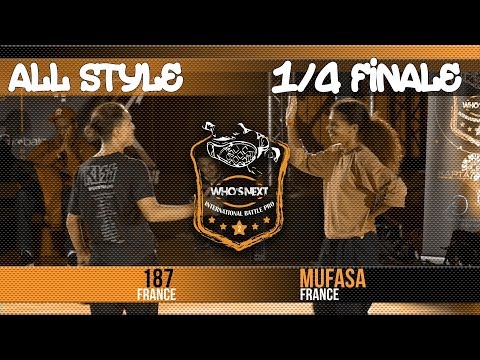 1/4 ALL STYLE - 187 vs MUFASA - WIN2017