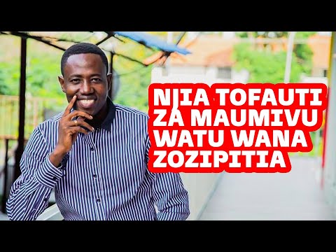 NJIA TOFAUTI ZA MAUMIVU WATU WANAZOZIPITIA - JOEL NANAUKA