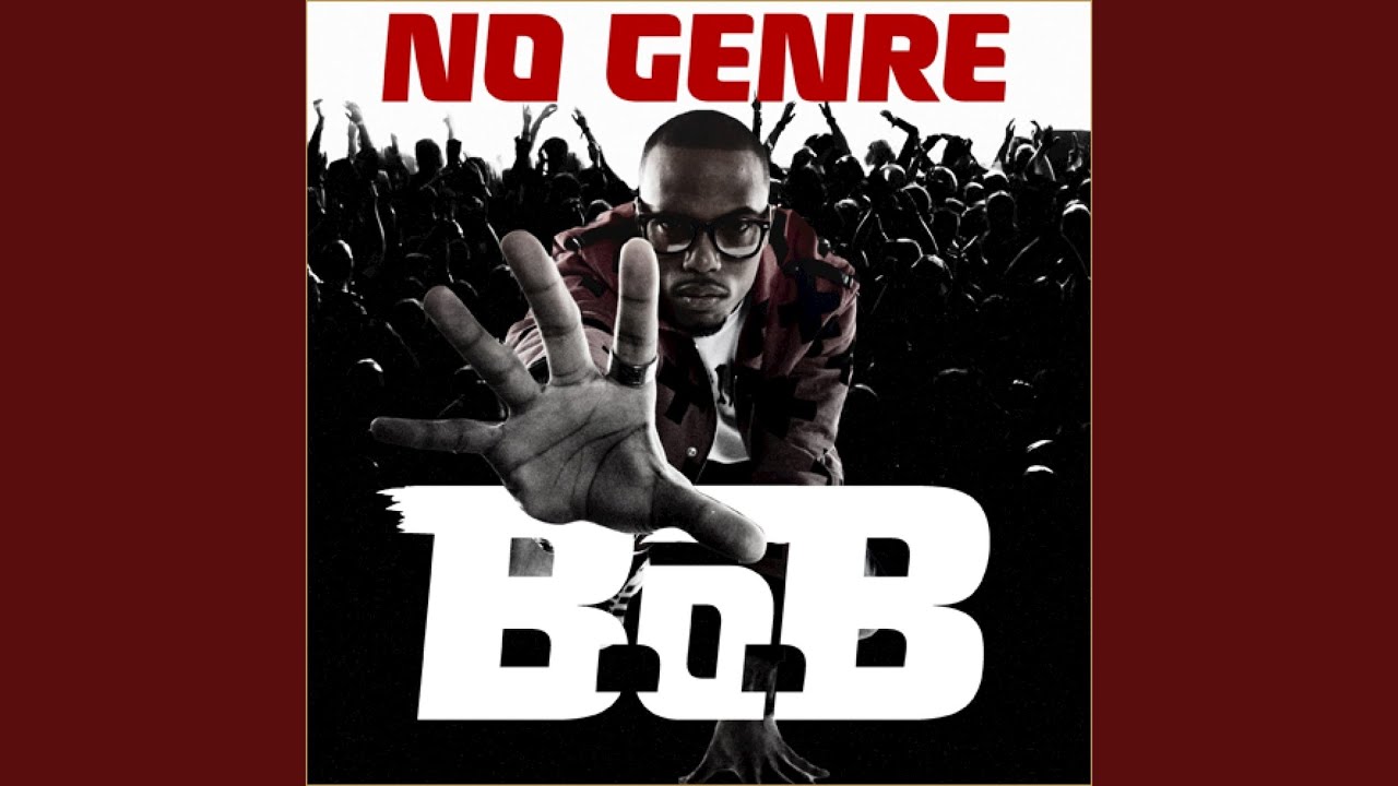 B.o.B - Feet Don't Fail Me Now