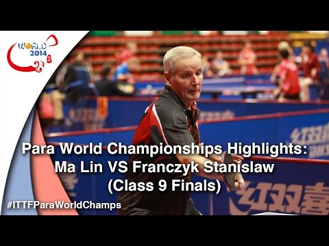 Para World Championships Highlights: Ma Lin VS Franczyk Stanislaw (Class 9 FINAL)