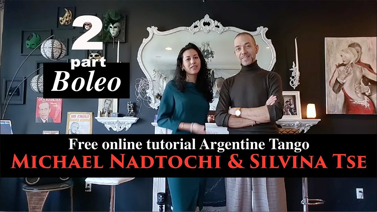 Boleo & Variations part 2, Бесплатные уроки Аргентинского Танго  Michael Nadtochi & Silvina Tse