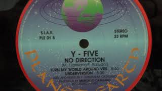 Y-Five ‎– No Direction (Turn My World Around Vrs)