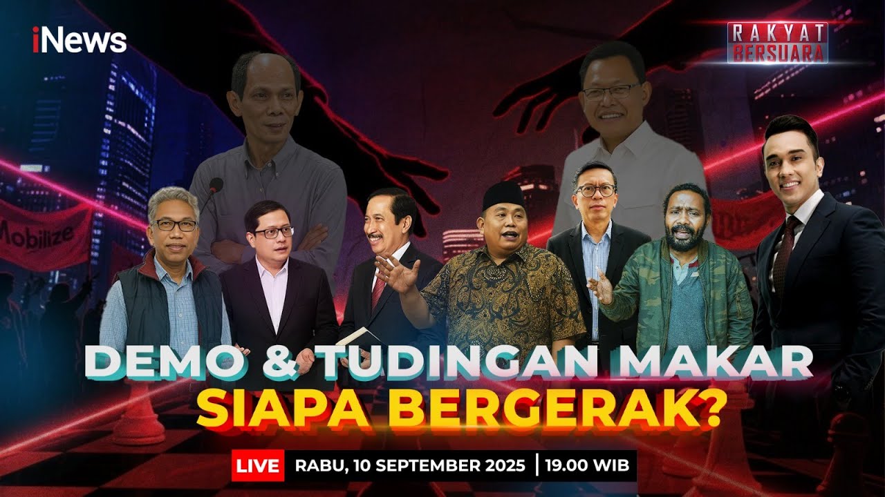🔴LIVE Demo dan Tudingan Makar, Siapa Bergerak? | Rakyat Bersuara (10/09)