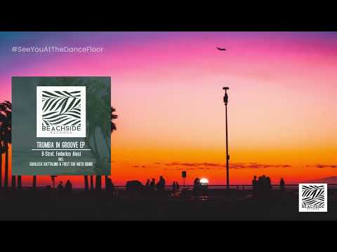 B-Strot, Federico Alesi - Trumba In Groove (Gianluca Rattalino Remix)