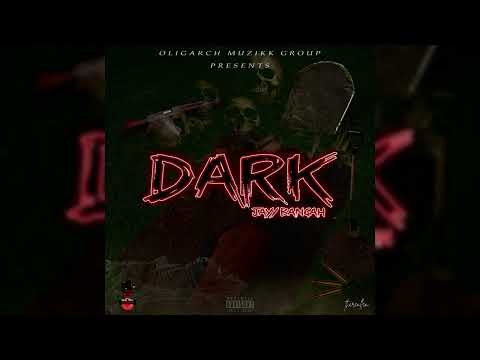 Jayy Bangah - Dark (Official Audio) 2022 #trinibad#gwayy#mgd