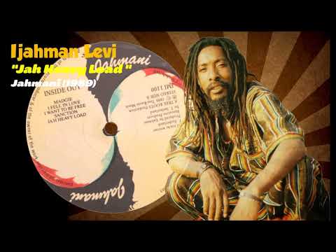 Ijahman Levi - Jah Heavy Load (Jahmani) 1989